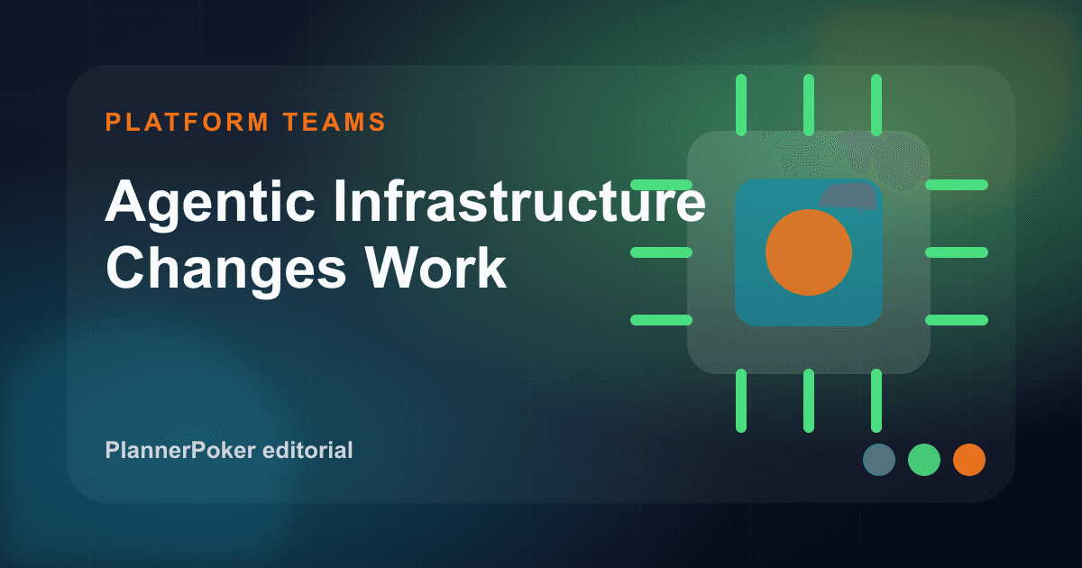 Original PlannerPoker cover illustration: Agentic Infrastructure Changes Work.